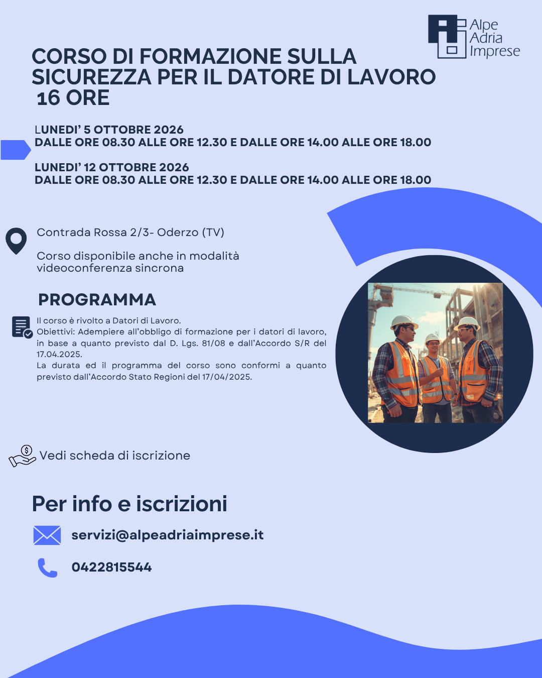 05.10.2026 CORSO DI FORMAZIONE SULLA SICUREZZA PER IL DATORE DI LAVORO- 16 ore