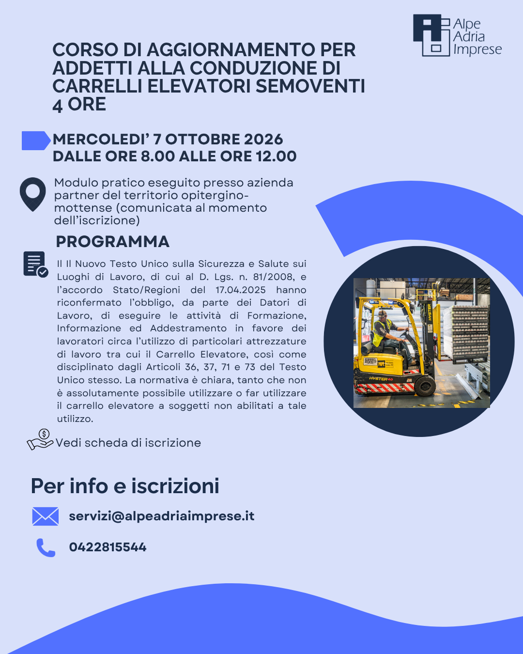 07.10.2026 CORSO DI AGGIORNAMENTO PER ADDETTO ALLA CONDUZIONE DI CARRELLI ELEVATORI- 4 ore